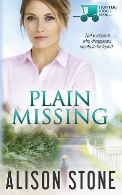 Plain Missing - Alison Stone