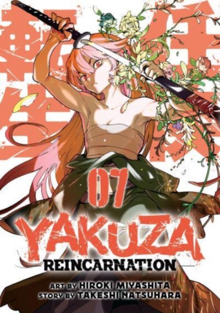 Yakuza Reincarnation Vol. 7 - Takeshi Natsuhara