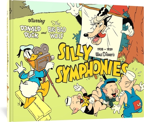 Walt Disney's Silly Symphonies 1935-1939: Starring Donald Duck and the Big Bad Wolf - Al Taliaferro