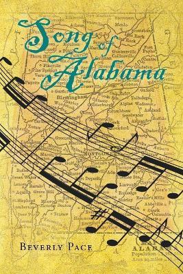 Song of Alabama - Beverly Pace