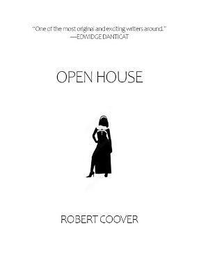 Open House - Robert Coover