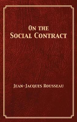 On the Social Contract - Jean-jacques Rousseau