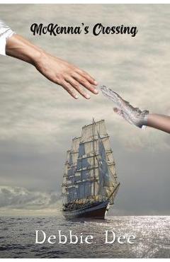 Coperta cărții 'McKenna's Crossing - Debbie Dee'