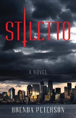 Stiletto - Brenda Peterson