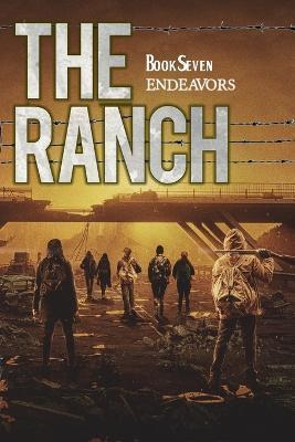 The Ranch: Endeavors - Sean Liscom
