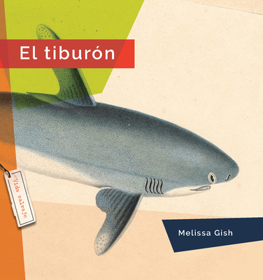El Tiburón - Melissa Gish