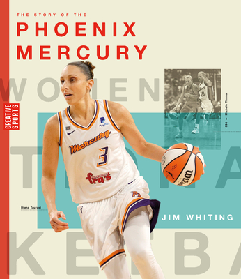 The Story of the Phoenix Mercury - Jim Whiting