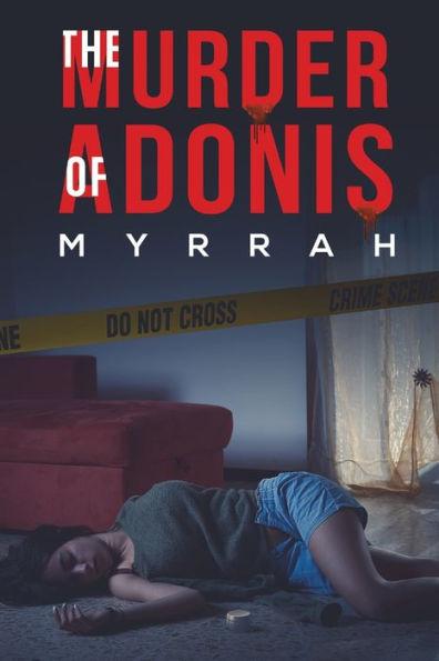 The Murder of Adonis - Myrrah