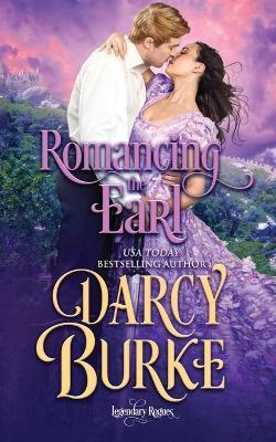 Romancing the Earl - Darcy Burke