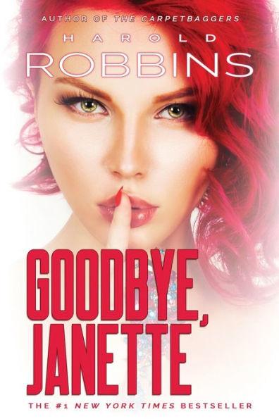 Goodbye, Janette - Harold Robbins