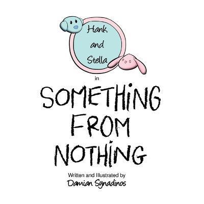 Something from Nothing - Damian Synadinos