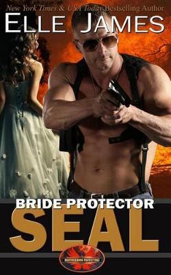 Bride Protector Seal - Elle James