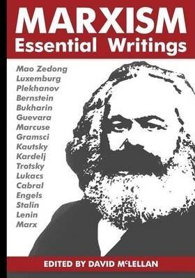 Marxism: Essential Writings - David Mclellan
