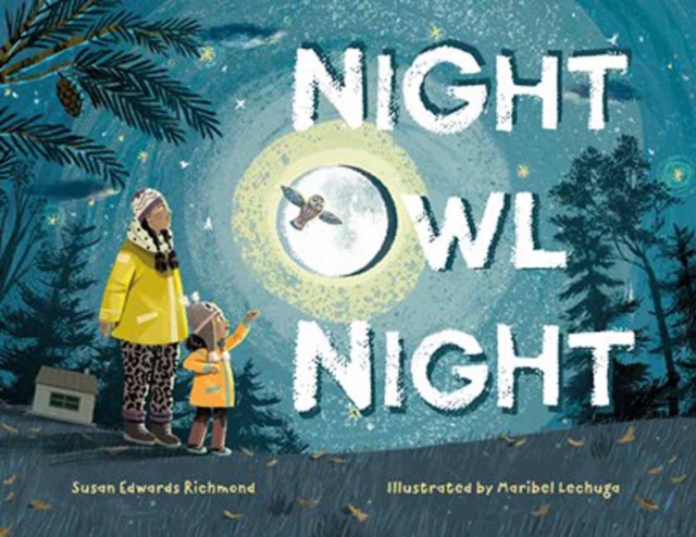 Night Owl Night - Susan Edwards Richmond