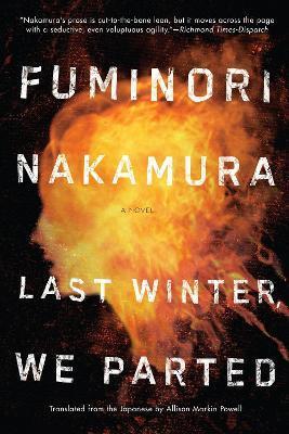 Last Winter We Parted - Fuminori Nakamura
