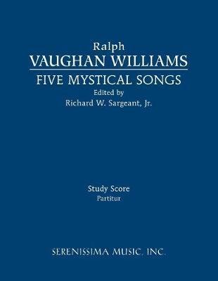 Coperta cărții 'Five Mystical Songs: Study score - Ralph Vaughan Williams'