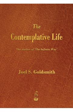 The Contemplative Life - Joel S. Goldsmith