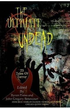 Coperta cărții 'The Ultimate Undead - Anne Rice'