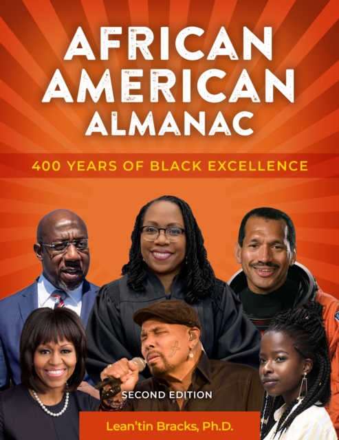 African American Almanac: 400 Years of Black Excellence - Lean'tin Bracks
