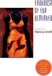 Teahouse of the Almighty - Patricia Smith