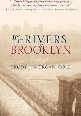 By the Rivers of Brooklyn - Trudy J. Morgan-cole