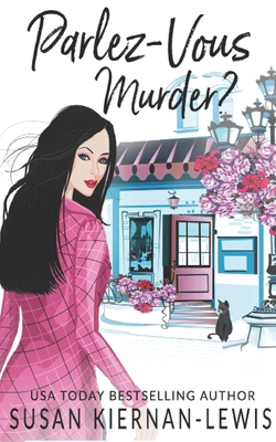 Parlez-Vous Murder? - Susan Kiernan-lewis