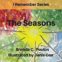 I Remember The Seasons - Brenda Poulos