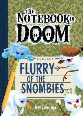 Coperta cărții 'Flurry of the Snombies: #7 - Troy Cummings'