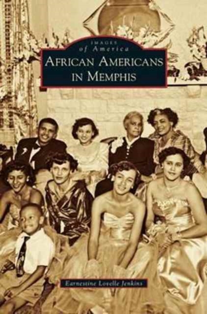 African Americans in Memphis - Earnestine Lovelle Jenkins