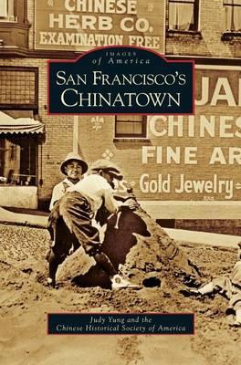 San Francisco's Chinatown - Judy Yung