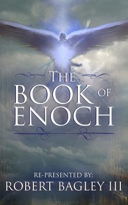 The Book of Enoch - Robert Bagley
