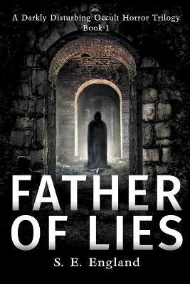 Father of Lies - Sarah England