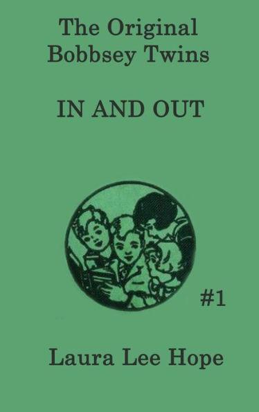 The Bobbsey Twins In and Out - Laura Lee Hope