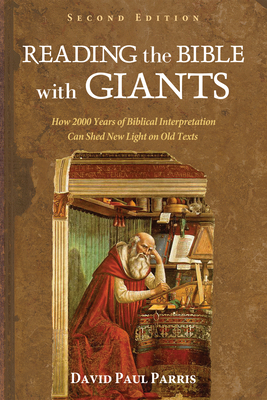 Reading the Bible with Giants - David Paul Parris