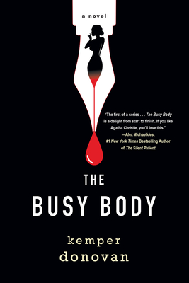 The Busy Body - Kemper Donovan