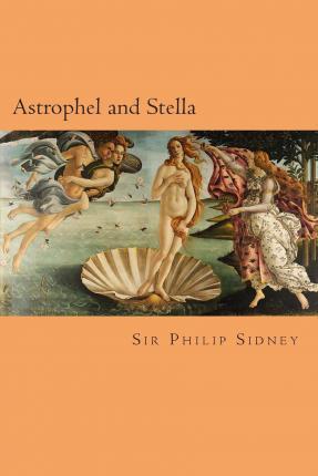 Astrophel and Stella - Will Jonson