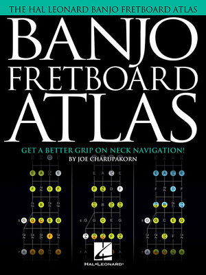 Banjo Fretboard Atlas: Get a Better Grip on Neck Navigation! - Joe Charupakorn