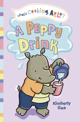 A Peppy Drink - Kimberly Gee