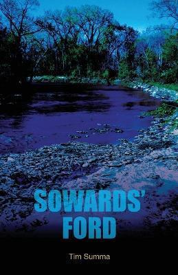 Sowards' Ford - Tim Summa