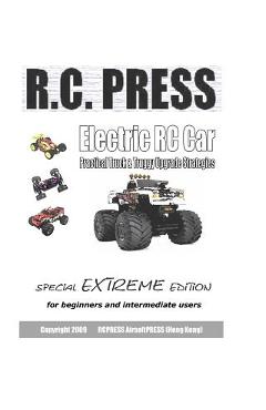 Coperta cărții 'Electric RC Car: Practical Truck & Truggy Upgrade Strategies - Rcpress Airsoftpress'