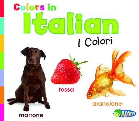 Colors in Italian: I Colori - Daniel Nunn