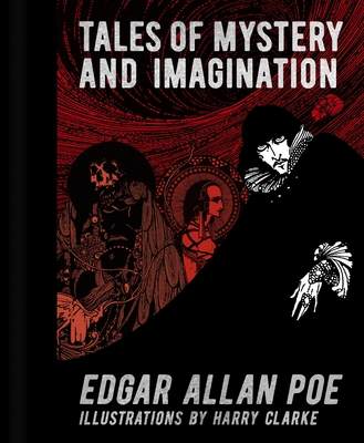 Edgar Allan Poe: Tales of Mystery and Imagination - Edgar Allan Poe