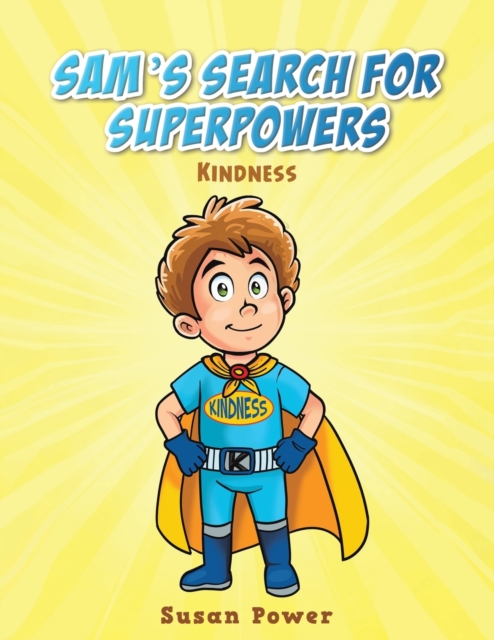 Sam's Search for Superpowers - Susan Power