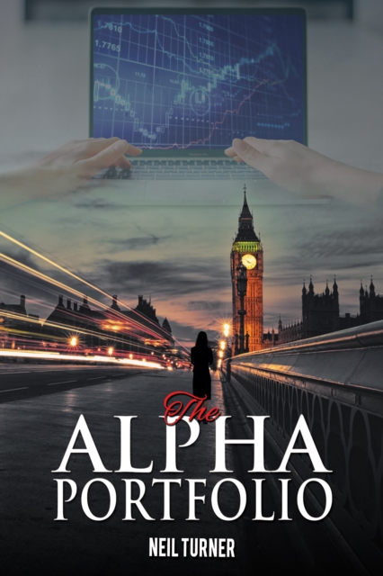 The Alpha Portfolio - Neil Turner