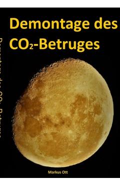 Coperta cărții 'Demontage des CO2-Betruges - Markus Ott'