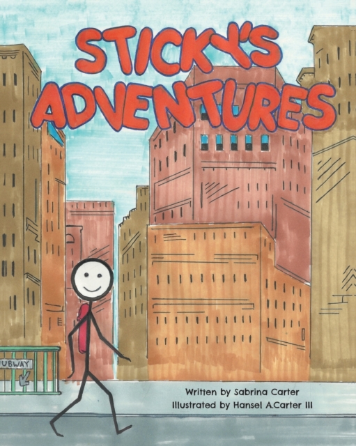 Sticky's Adventures - Sabrina Carter