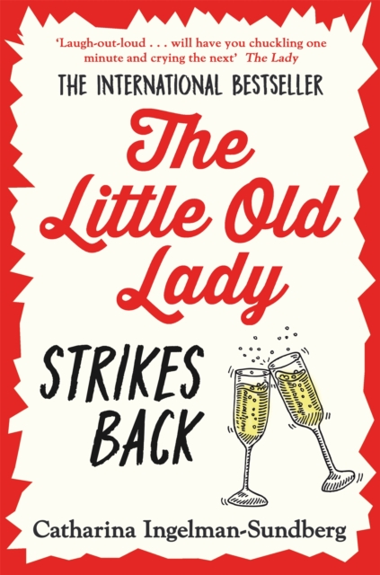 The Little Old Lady Strikes Back - Catharina Ingelman-sundberg