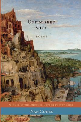 Unfinished City - Nan Cohen