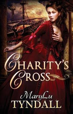 Charity's Cross - Marylu Tyndall