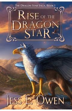 Coperta cărții 'Rise of the Dragon Star: Book I of the Dragon Star Saga - Joshua Essoe'